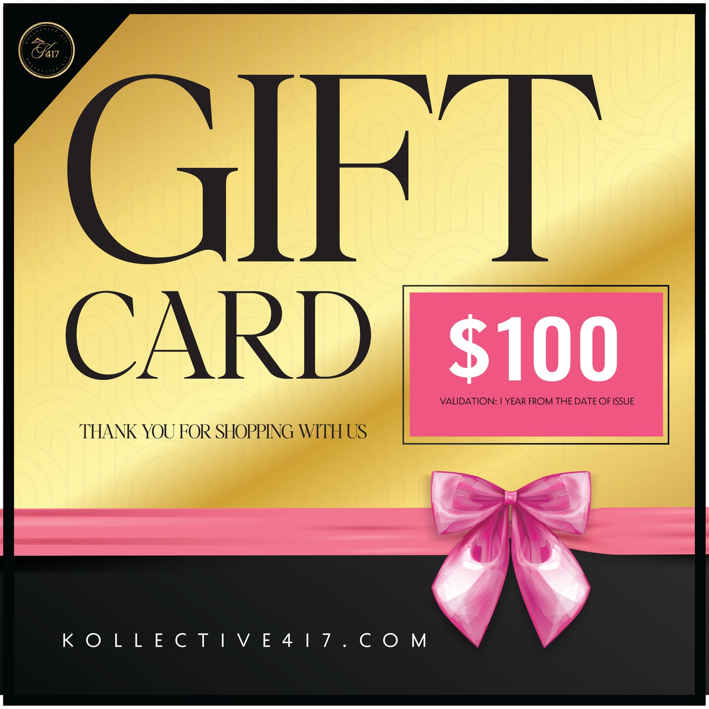 Kollective 417 Gift Card $100