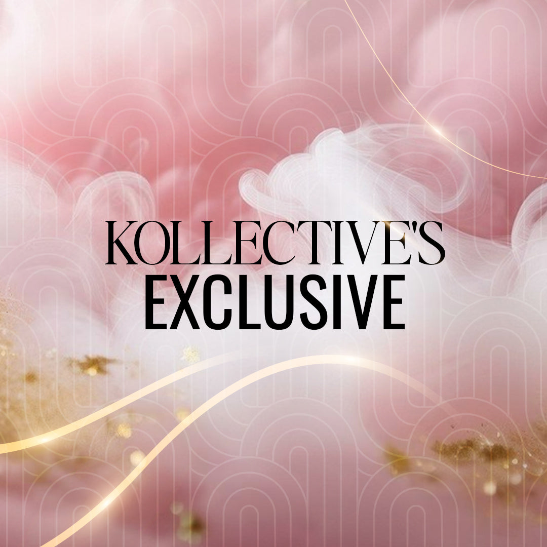 KOLLECTIVE'S EXCLUSIVE